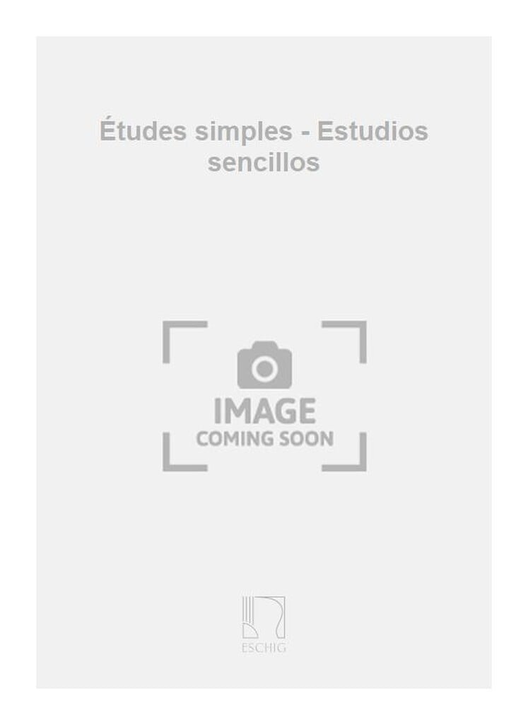 Études simples - Estudios sencillos